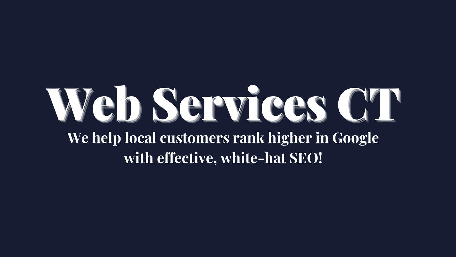 Web Services CT- An Innovative Digital Marketing Company strengthening local businesses