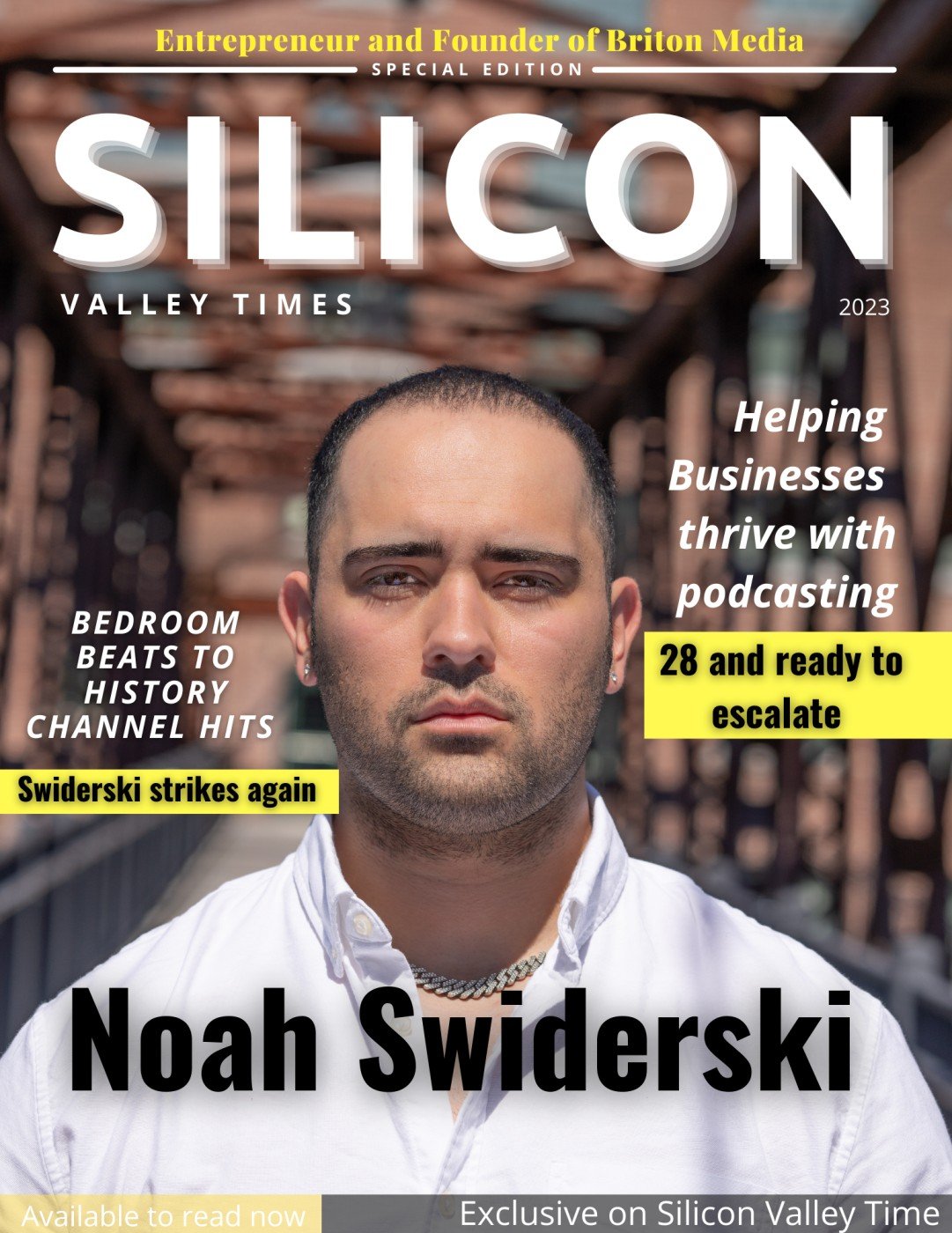 Exclusive interview with Noah Swiderski, Entrepreneur and Founder of Briton Media
